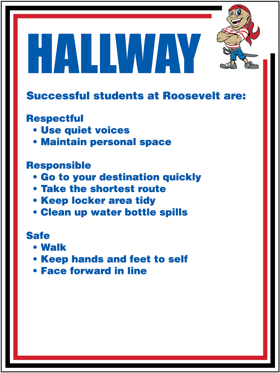 Custom hallway etiquette sign for Roosevelt Elementary School in Jamestown, ND.