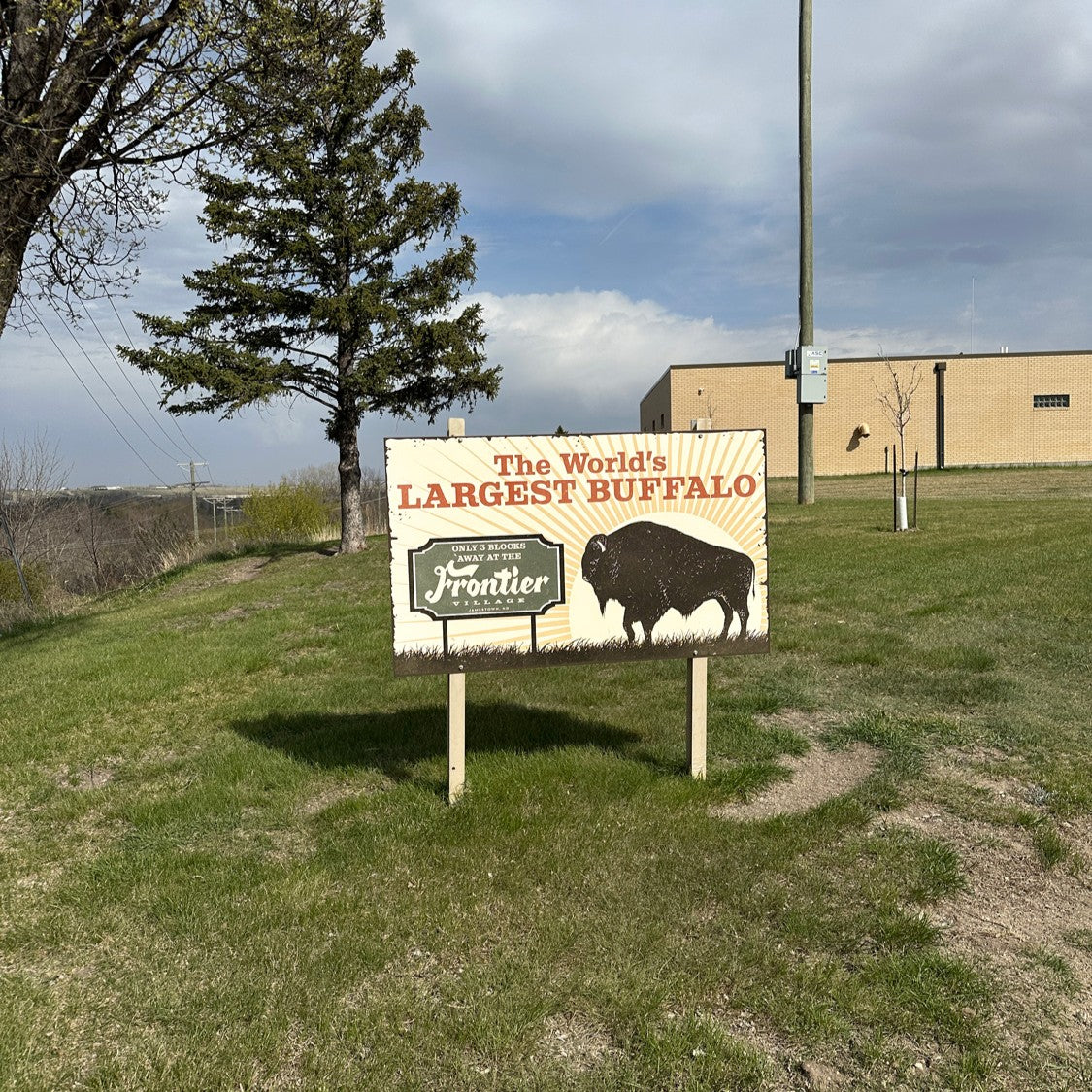 Exterior aluminum sign for The World's Largest Buffalo in Jamestown, ND.