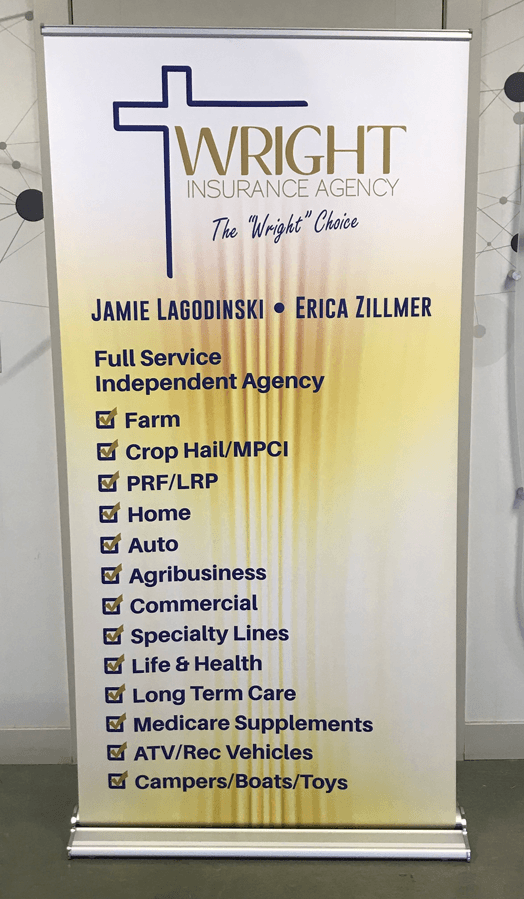 Custom retractable banner for Wright Insurance Agency event in Jamestown, ND.