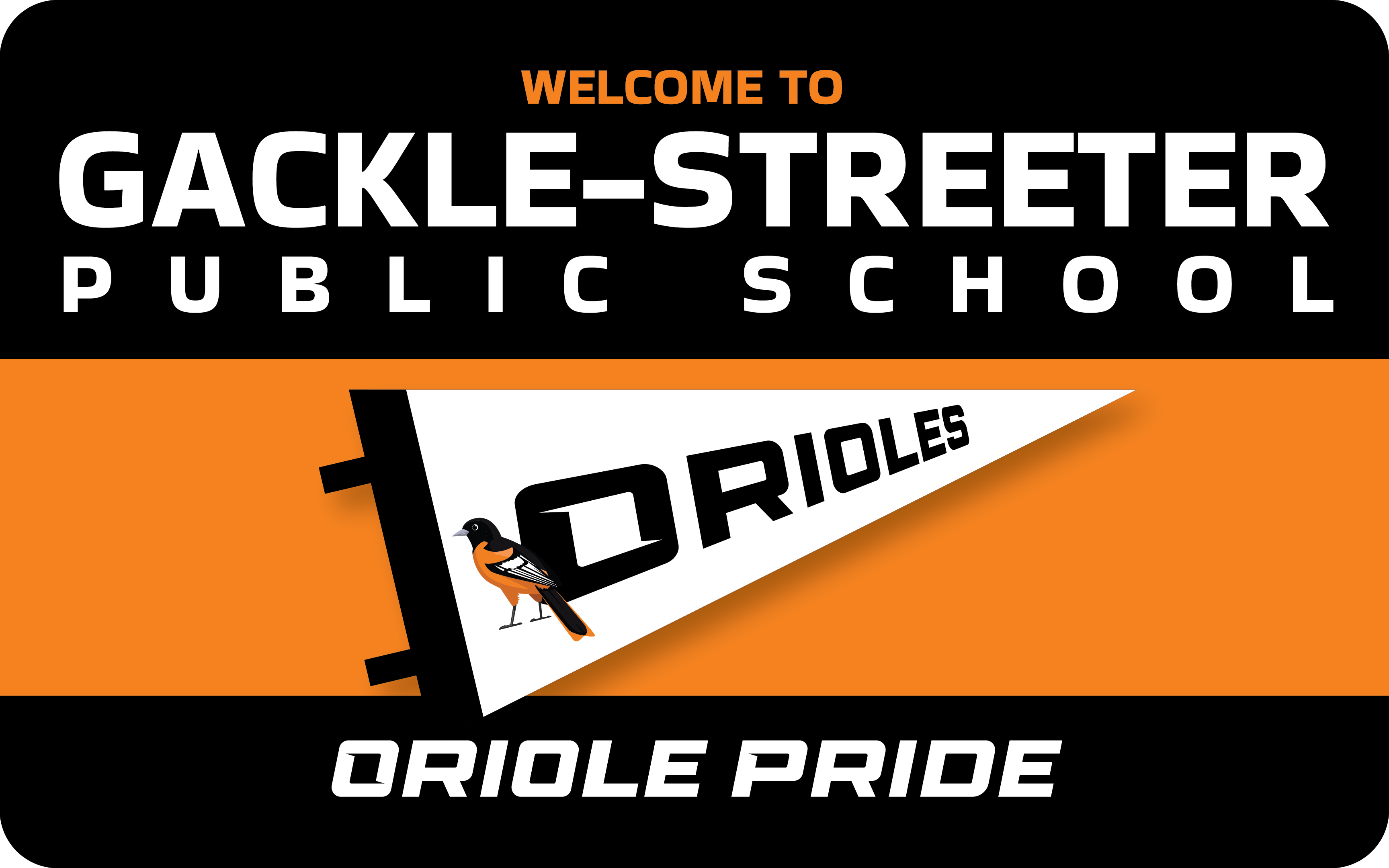 Custom school welcome sign for Gackle-Streeter Public School in Gackle, ND.