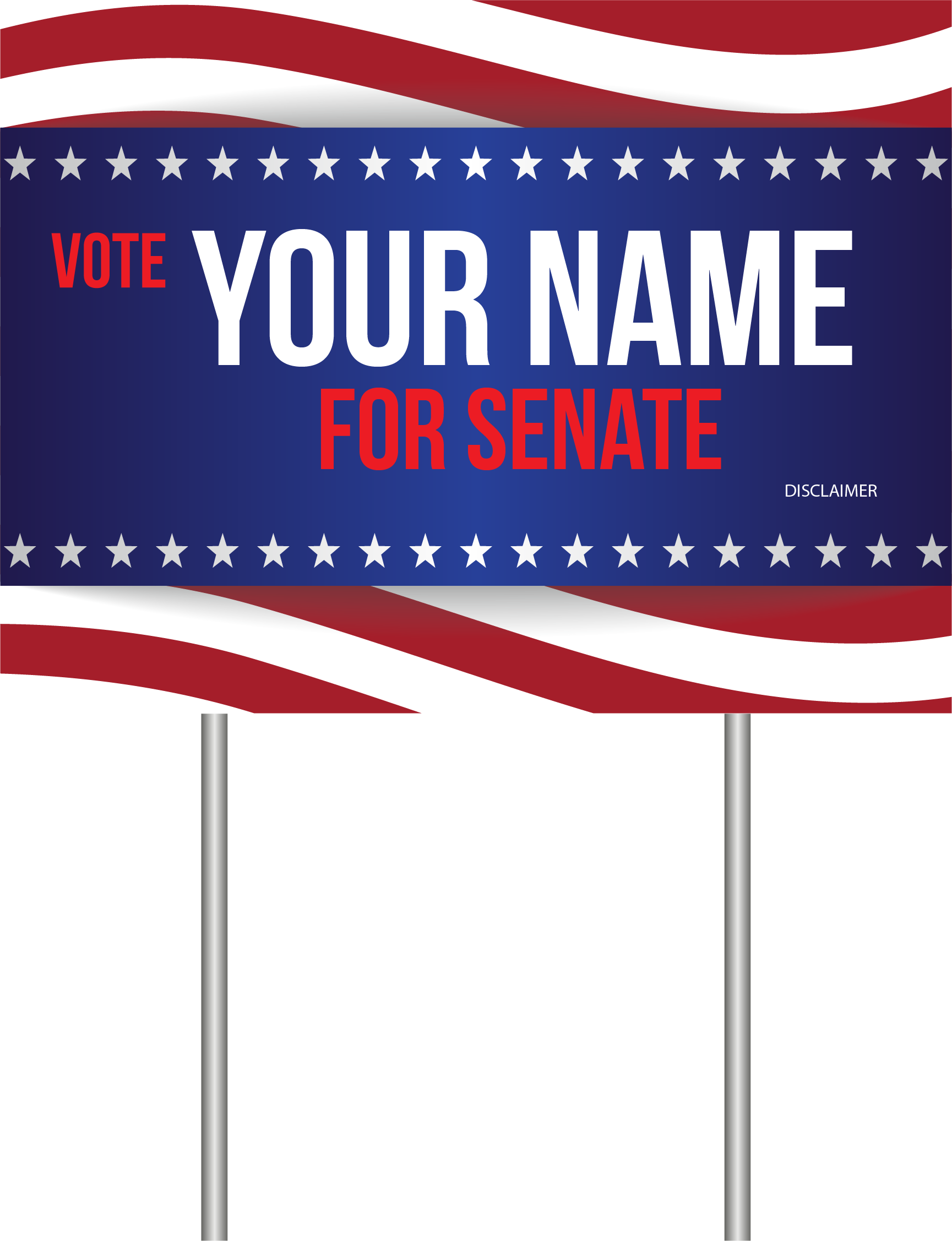 Political campaign sign with 'Vote Your Name for Senate' text on a red, white, and blue background.